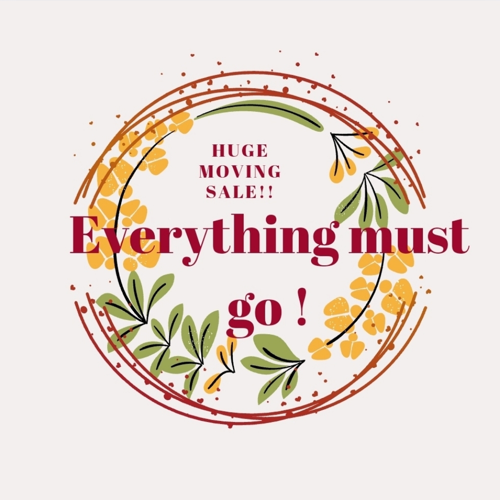 EVERYTHING MUST GO SALE